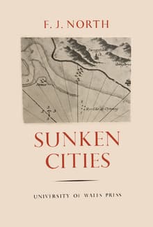 Book cover of Sunken Cities. Some Legends of the Coast and Lakes of Wales