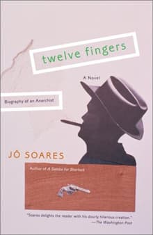Book cover of Twelve Fingers: Biography of an Anarchist