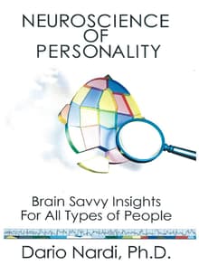 Book cover of Neuroscience of Personality: Brain Savvy Insights for All Types of People