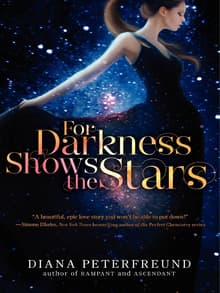 Book cover of For Darkness Shows the Stars