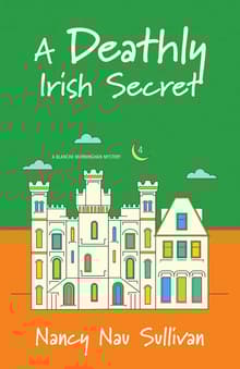 Book cover of A Deathly Irish Secret