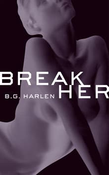 Book cover of Break Her