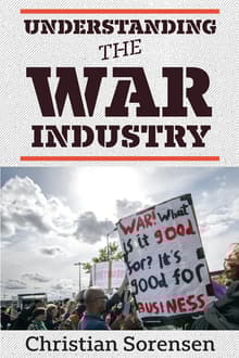 Book cover of Understanding the War Industry