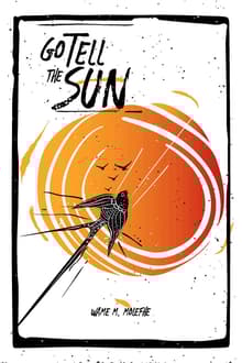 Book cover of Go tell the Sun