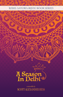 Book cover of A Season in Delhi