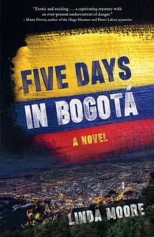 Book cover of Five Days in Bogotá