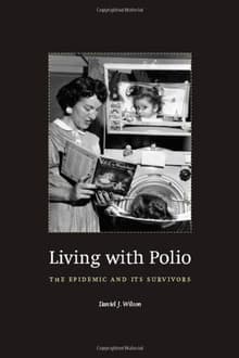 Book cover of Living with Polio: The Epidemic and Its Survivors