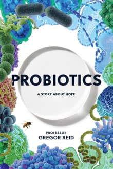 Book cover of Probiotics: A story about hope
