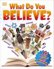Book cover of What Do You Believe? Big Questions About Religion
