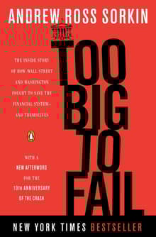 Book cover of Too Big to Fail: The Inside Story of How Wall Street and Washington Fought to Save the Financial System—and Themselves