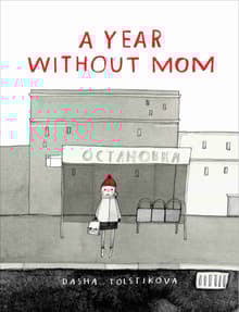 Book cover of A Year Without Mom