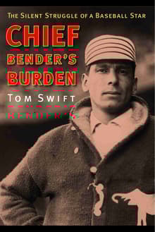 Book cover of Chief Bender's Burden: The Silent Struggle of a Baseball Star