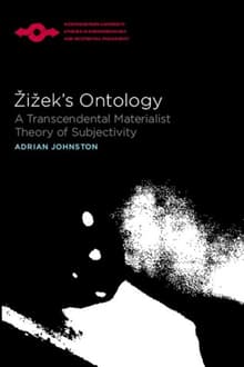 Book cover of Zizek's Ontology: A Transcendental Materialist Theory of Subjectivity