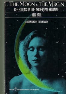 Book cover of The Moon and the Virgin: Reflections on the Archetypal Feminine