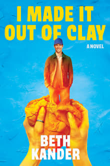 Book cover of I Made It Out of Clay