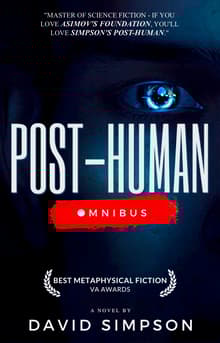 Book cover of Post-Human Omnibus: A Science Fiction Novel