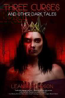 Book cover of Three Curses and Other Dark Tales