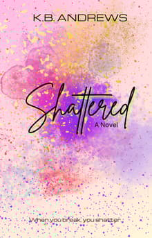 Book cover of Shattered