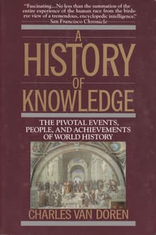 Book cover of A History of Knowledge: Past, Present, and Future