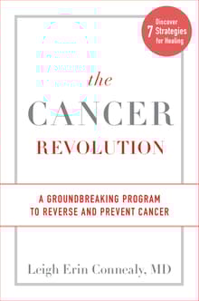 Book cover of The Cancer Revolution: A Groundbreaking Program to Reverse and Prevent Cancer