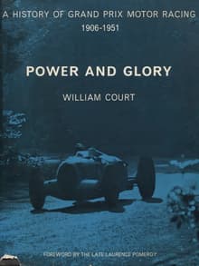 Book cover of Power and Glory: The History of Grand Prix Motor Racing