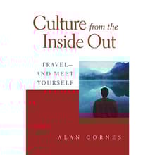 Book cover of Culture from the Inside out: Travel and Meet Yourself