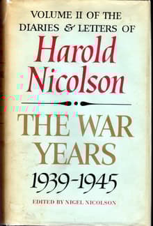 Book cover of The War Years 1939-1945, Volume II of the Diaries and Letters
