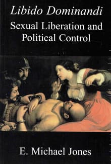 Book cover of BANNED - Libido Dominandi: Sexual Liberation and Political Control