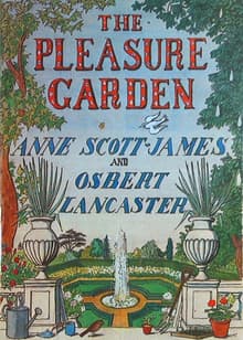 Book cover of The Pleasure Garden: An Illustrated History of British Gardening