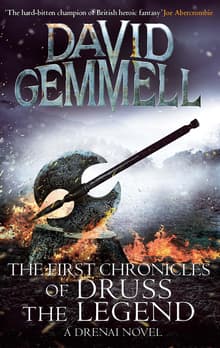 Book cover of The First Chronicles of Druss the Legend