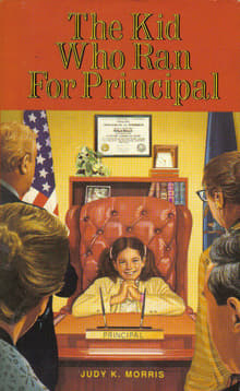 Book cover of The Kid Who Ran for Principal