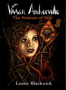 Book cover of Vivian Amberville - The Weaver of Odds