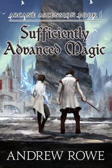 Book cover of Sufficiently Advanced Magic