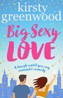 Book cover of Big Sexy Love