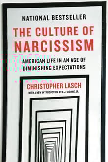 Book cover of The Culture of Narcissism: American Life in An Age of Diminishing Expectations