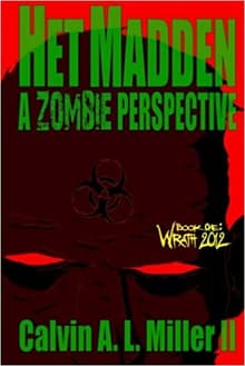 Book cover of Het Madden, A Zombie Perspective
