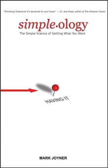 Book cover of Simpleology: The Simple Science of Getting What You Want