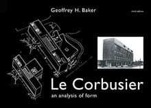 Book cover of Le Corbusier: An Analysis of Form