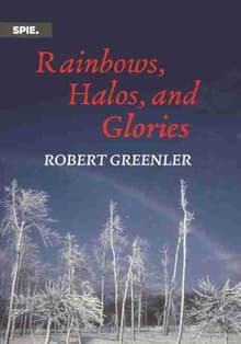 Book cover of Rainbows, Halos, and Glories