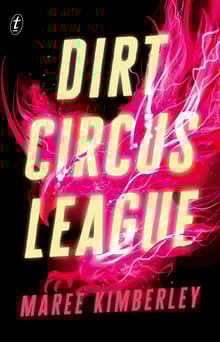 Book cover of Dirt Circus League