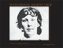Book cover of Wisconsin Death Trip