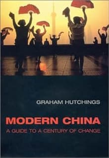Book cover of Modern China: a Guide to a Century of Change