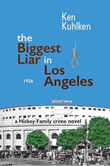 Book cover of The Biggest Liar in Los Angeles
