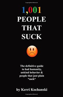 Book cover of 1,001 People That Suck