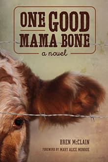 Book cover of One Good Mama Bone
