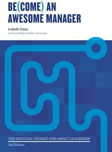 Book cover of Be(Come) an Awesome Manager: The Essential Toolkit for Impact Leadership