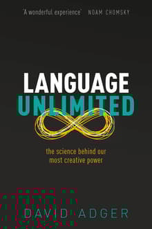 Book cover of Language Unlimited: The Science Behind Our Most Creative Power