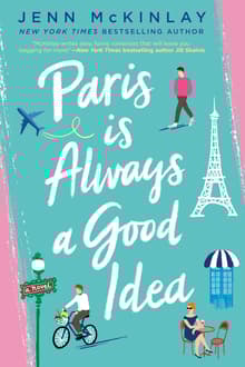 Book cover of Paris is Always a Good Idea