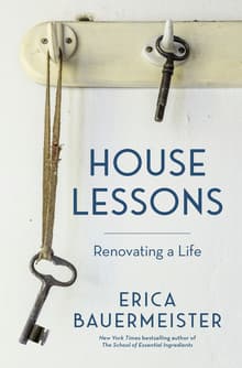 Book cover of House Lessons: Renovating a Life
