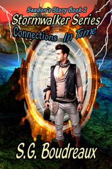 Book cover of Connections In Time, Seadon's Story